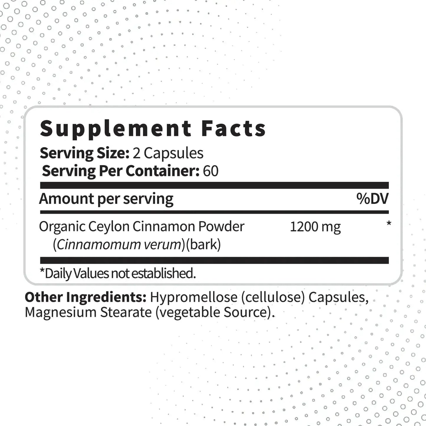 Supplement facts for Type Zero Ceylon Cinnamon Capsules
