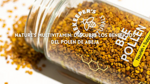 Nature’s Multivitamin: Descubre los Beneficios del Polen de Abeja