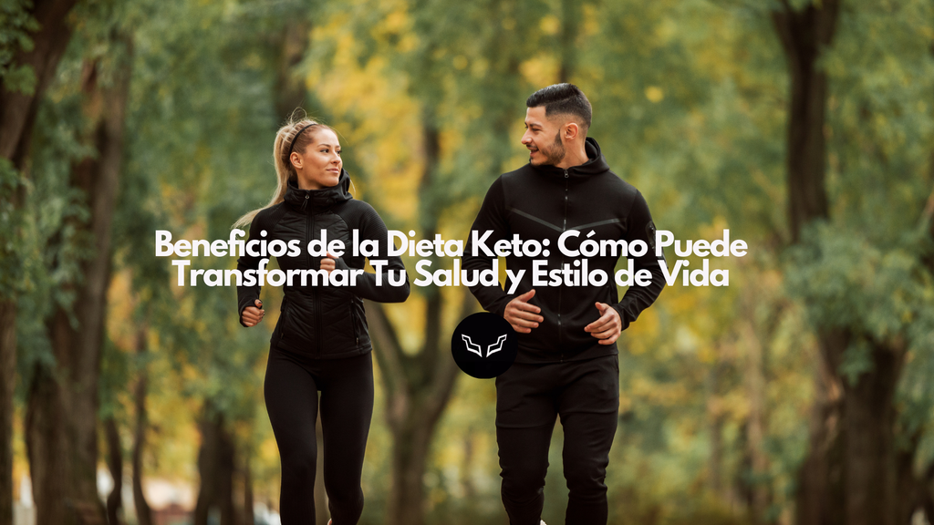 Beneficios de la Dieta Keto: Cómo Puede Transformar Tu Salud y Estilo de Vida