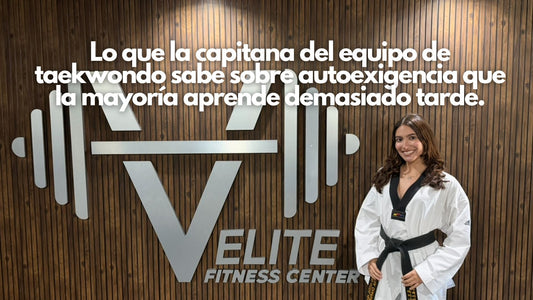Lo que la capitana del equipo de taekwondo sabe sobre autoexigencia que la mayoría aprende demasiado tarde.