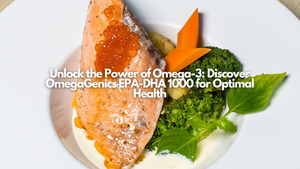 Unlock the Power of Omega-3: Discover OmegaGenics EPA-DHA 1000 for Optimal Health