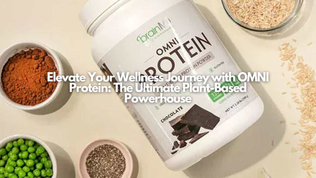 Elevate Your Wellness Journey with OMNI Protein: The Ultimate Plant-Based Powerhouse