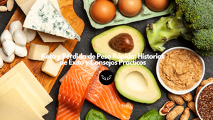 Keto y Pérdida de Peso Rápida: Historias de Éxito y Consejos Prácticos