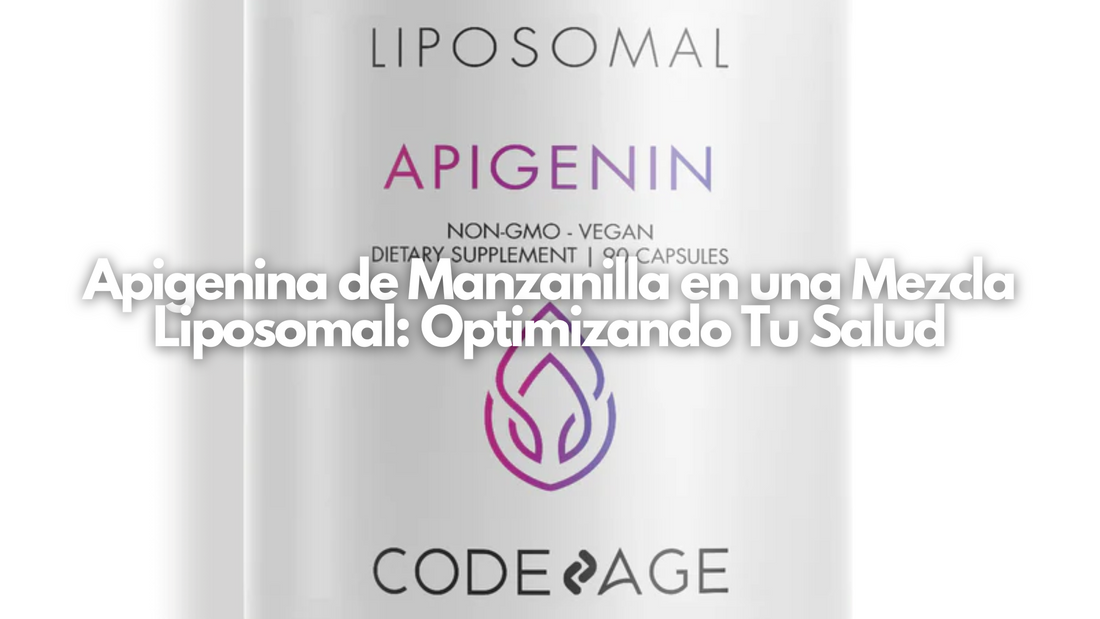 Apigenina de Manzanilla en una Mezcla Liposomal: Optimizando Tu Salud