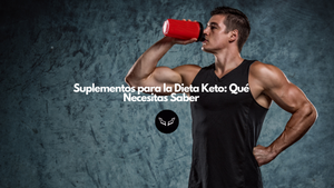 Suplementos para la Dieta Keto: Qué Necesitas Saber