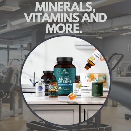 Minerals and Vitamins