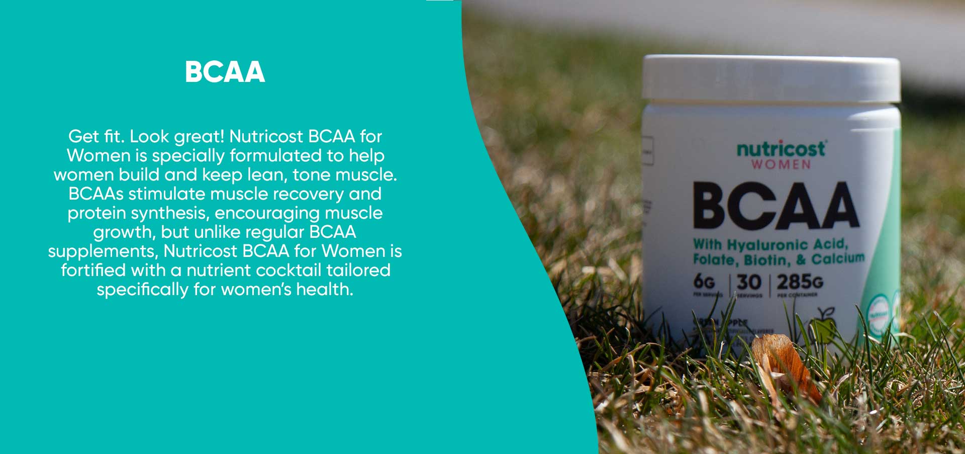 Nutricost BCAA for Women jar on grass, highlighting its unique formula with added nutrients for muscle tone, recovery, and women's wellness.