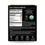 Zen Cleanse Blend tea back panel showing supplement facts, USDA Organic and Non-GMO certifications for safe cleansing

