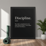 Discipline motivational framed poster 12x16 in a modern interior with green plant and clean white wall – motivational wall art for home gym or office