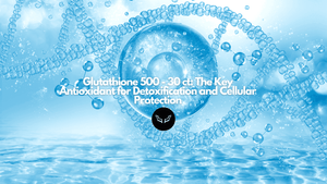 Glutathione 500 - 30 ct supplement, the key antioxidant for detoxification and cellular protection, represented by a molecular and DNA structure in a blue water-themed background. Health and wellness concept by Velite Armor.