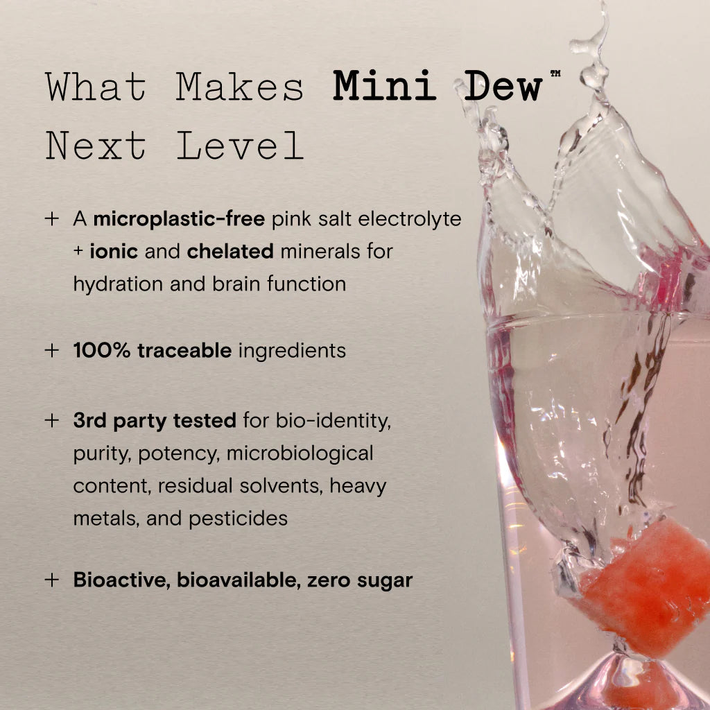 Mini Dew hydration drink highlighting benefits like microplastic-free electrolytes, traceable ingredients, and zero sugar formula.