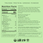 Nutrition facts and ingredients list for Truvani Protein+Greens powder showing 80 calories per serving and clean organic plant-based components.