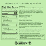 Nutrition facts and ingredients list for Truvani Protein+Greens powder showing 80 calories per serving and clean organic plant-based components.