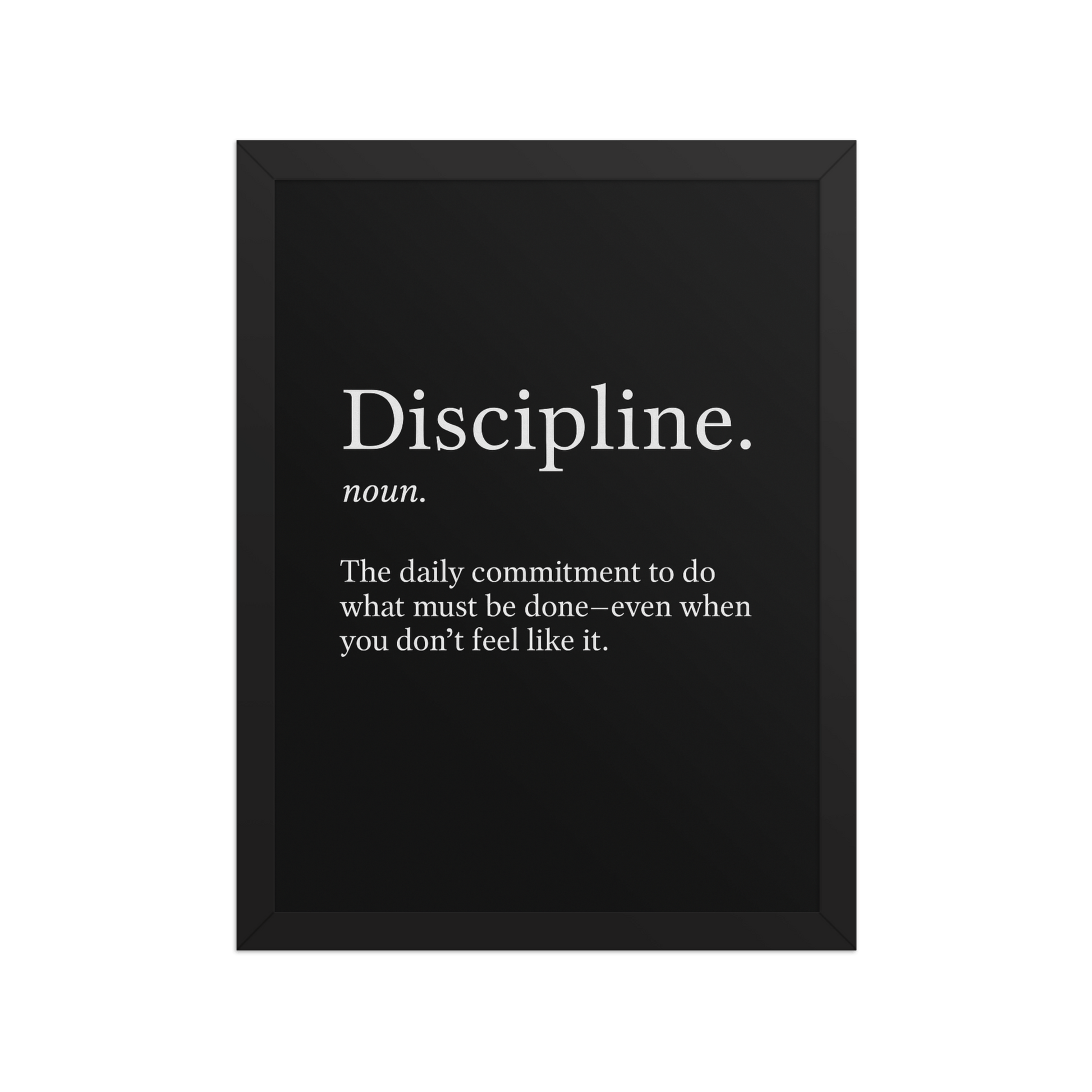 Front view of the Discipline motivational framed poster 12x16 with crisp text and modern design – minimalist gym and office decor by Velite Armor