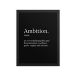 Minimalist motivational wall art print with the word "Ambition" and its definition on a black canvas.