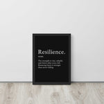 Resilience Framed Poster 12x16 features a bold black background with white motivational text, ideal wall art for home or office decor.